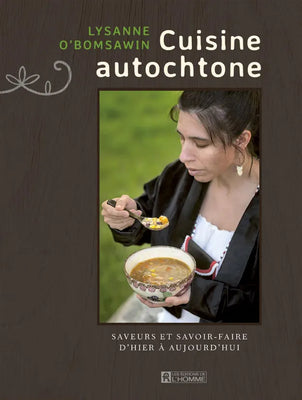 Livre Cuisine autochtone
